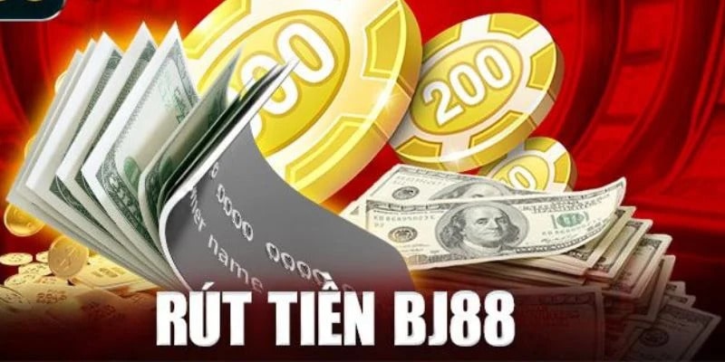 Kinh nghiệm khi rút tiền bj88 cần lưu ý